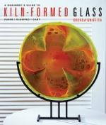 A Beginner's Guide To Kiln-Formed Glass